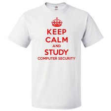 Listing image for Keep Calm and Study Computer Security T shirt Funny Tee