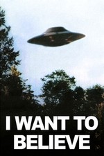 Listing image for I WANT TO BELIEVE X FILES UFO ALIEN CONSPIRACY THEORY A3 POSTER ART PRINT