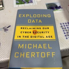 Listing image for Exploding Reclaiming Our Cyber Security in the Digital Age signed Michael